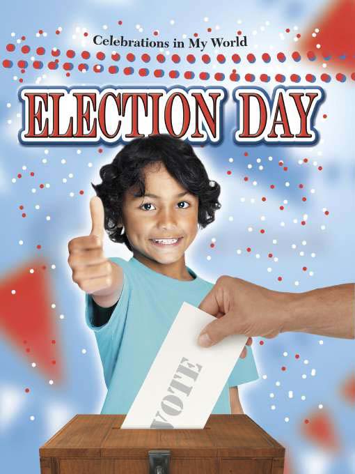 Title details for Election Day by Lynn Peppas - Available